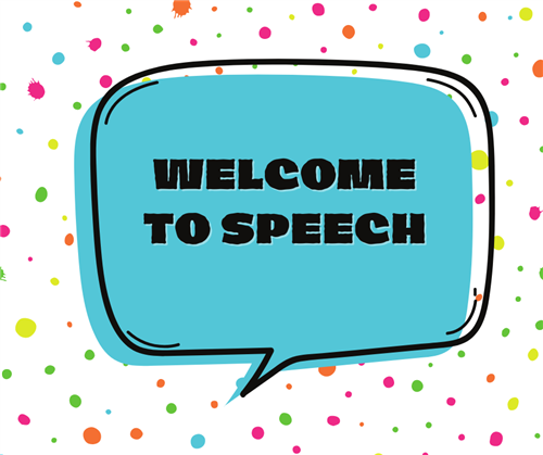 Welcome to Speech